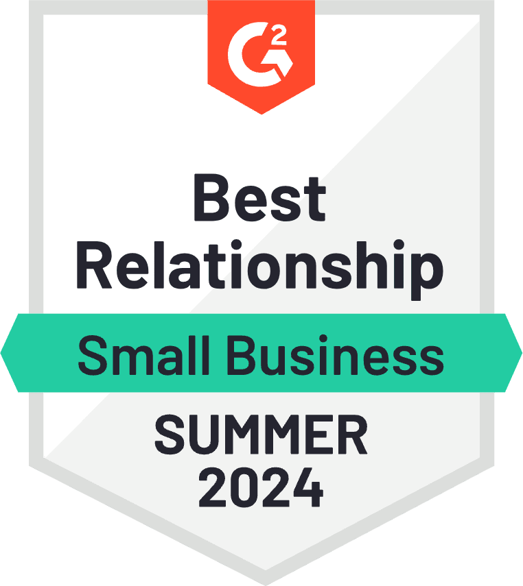 Best Relationship Small Business Summer 2024 | G2